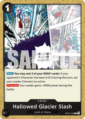 Hallowed Glacier Slash