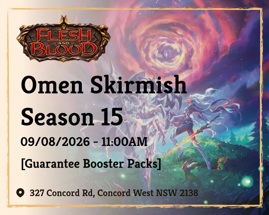 ⚔️ Flesh and Blood – Omens Skirmish Season 15 ⚔️