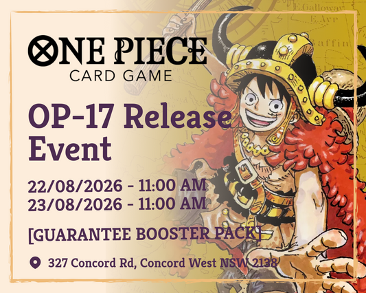 🏴☠️⚓ ONE PIECE CARD GAME OP-17 RELEASE EVENTS ⚓🏴☠️