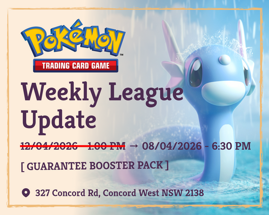 ⚠️ Pokémon Weekly League — Schedule Update ⚠️