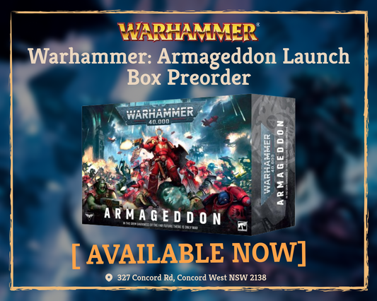 🔥⚔️ WARHAMMER 40,000: ARMAGEDDON LAUNCH BOX PREORDERS NOW OPEN ⚔️🔥