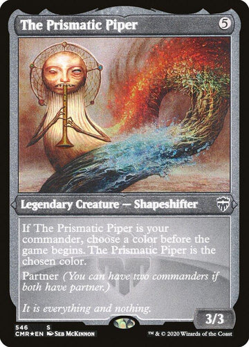 The Prismatic Piper (Foil Etched)