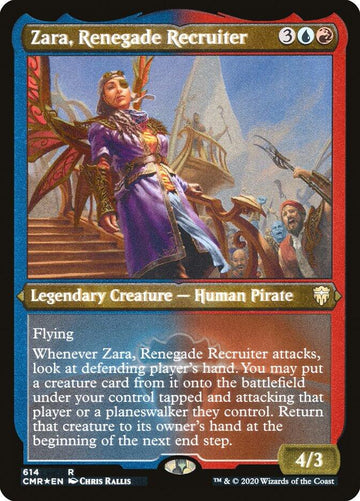 Zara, Renegade Recruiter (Foil Etched)