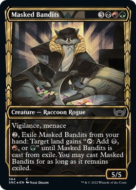Masked Bandits (Gilded Foil)