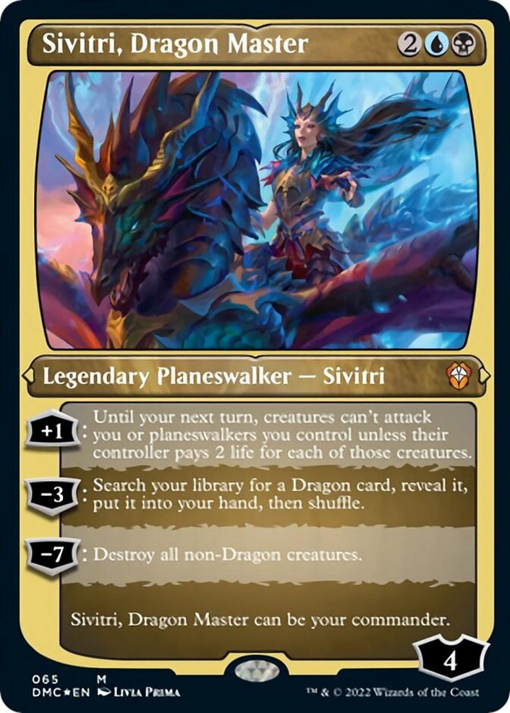 Sivitri, Dragon Master (Foil Etched)