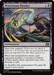 Momentum Breaker (DFT-097) - Aetherdrift: (enchantment) Foil