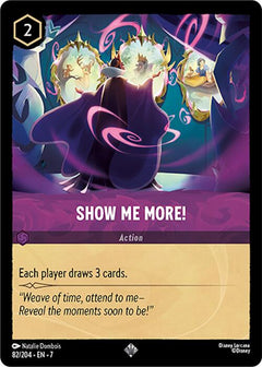 Show Me More!