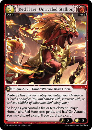 Red Hare, Unrivaled Stallion