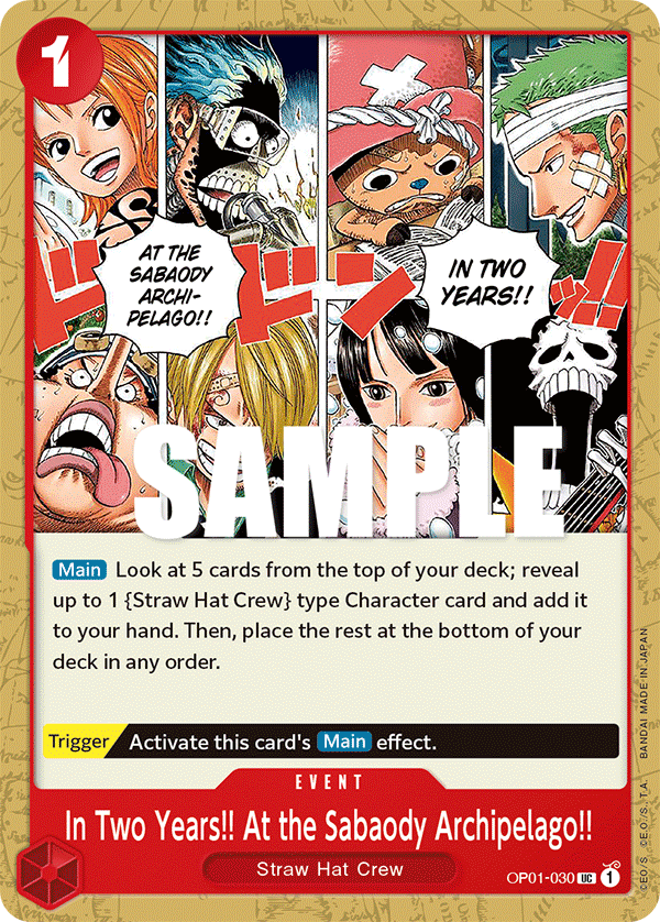 One Piece Card Game: In Two Years!! At the Sabaody Archipelago!! - EN - OP01-030 (Romance Dawn, UC)