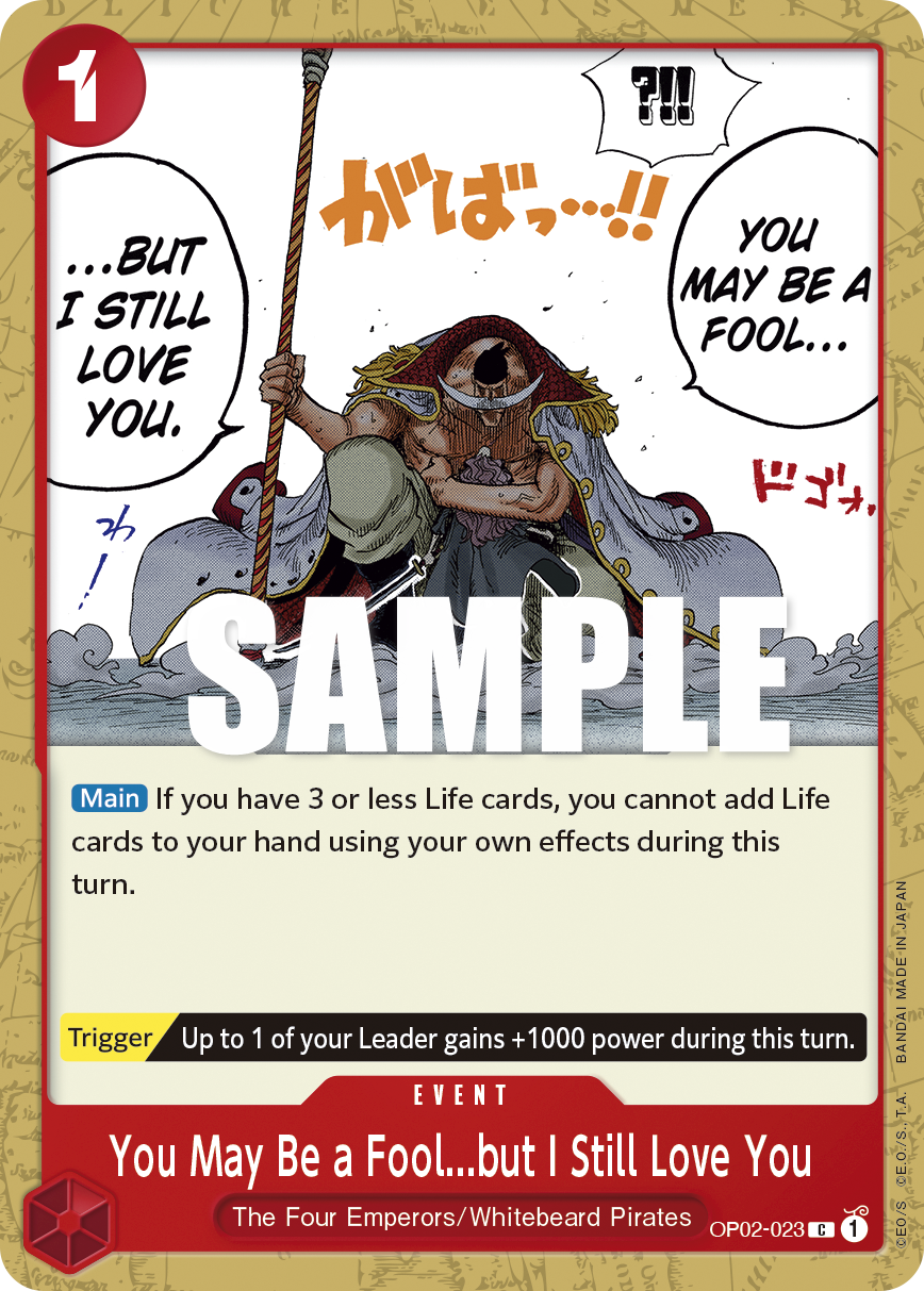 One Piece Card Game: You May Be a Fool...but I Still Love You - EN - OP02-023 (Paramount War, C)