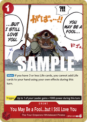One Piece Card Game: You May Be a Fool...but I Still Love You - EN - OP02-023 (Paramount War, C)