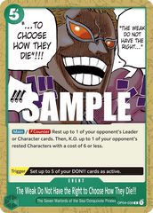 One Piece Card Game: The Weak Do Not Have the Right to Choose How They Die!!! - EN - OP04-038 (Kingdoms of Intrigue, C)