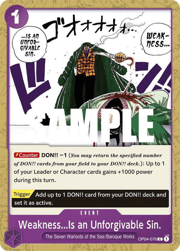 One Piece Card Game: Weakness...Is an Unforgivable Sin. - EN - OP04-076 (Kingdoms of Intrigue, C)