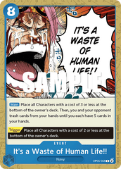 One Piece Card Game: It's a Waste of Human Life!! - EN - OP05-058 (Awakening of The New Era, C)