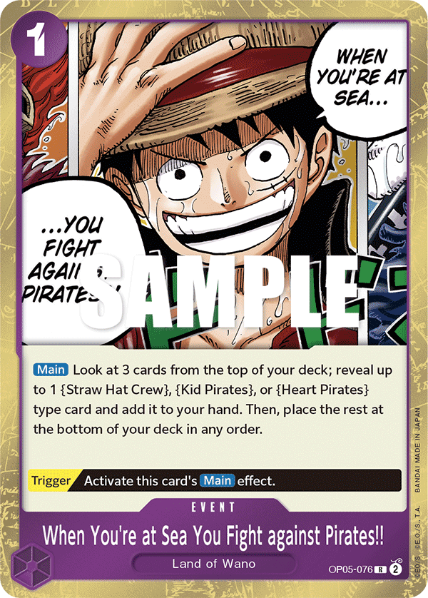 One Piece Card Game: When You're at Sea You Fight against Pirates!! - EN - OP05-076 (Awakening of The New Era, R)