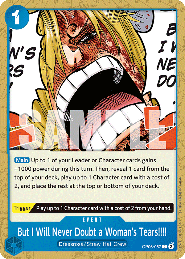 One Piece Card Game: But I Will Never Doubt a Woman's Tears!!!! - EN - OP06-057 (Wings of The Captain, C)
