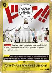 One Piece Card Game: You're the One Who Should Disappear. - EN - OP06-115 (Wings of The Captain, R)
