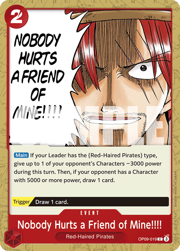 One Piece Card Game: Nobody Hurts a Friend of Mine!!!! - EN - OP09-019 (Empweors In The New World, C)