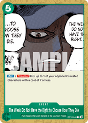 One Piece Card Game: The Weak Do Not Have the Right to Choose How They Die - EN - OP10-040 (Royal Blood, C)