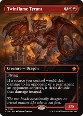 Twinflame Tyrant (Borderless) (FDN-333) - Foundations