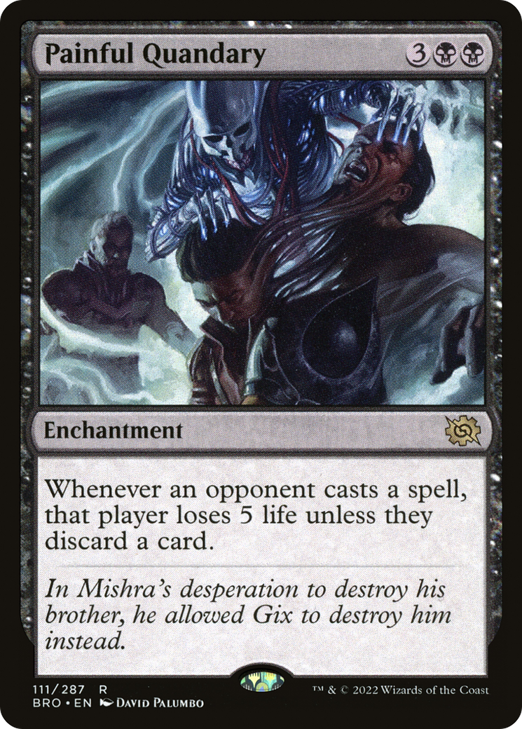 Painful Quandary (BRO-111) - The Brothers' War Foil