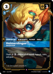 Riftbound: League of Legends TCG: Heimerdinger, Inventor - EN - OGN-111/298 (Origins, R)