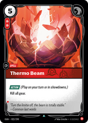 Riftbound: League of Legends TCG: Thermo Beam - EN - OGN-022/298 (Origins, UC)