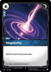 Riftbound: League of Legends TCG: Singularity - EN - OGN-105/298 (Origins, UC)