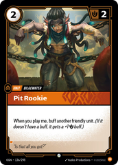 Riftbound: League of Legends TCG: Pit Rookie - EN - OGN-136/298 (Origins, C)