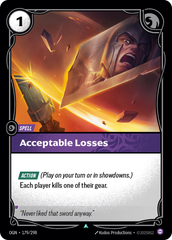 Riftbound: League of Legends TCG: Acceptable Losses - EN - OGN-179/298 (Origins, UC)
