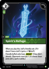 Riftbound: League of Legends TCG: Spirit's Refuge - EN - OGN-063/298 (Origins, UC)